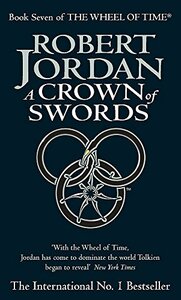 A Crown of Swords by Robert Jordan