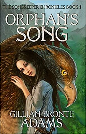 Orphan's Song by Gillian Bronte Adams