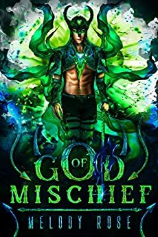 God of Mischief by Melody Rose