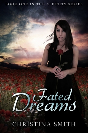 Fated Dreams by Christina Smith