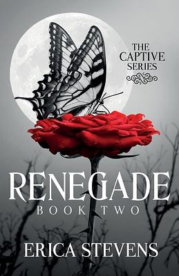 Renegade by Erica Stevens