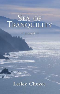 Sea of Tranquility by Lesley Choyce