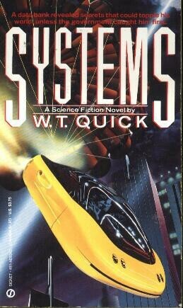 Systems by W.T. Quick
