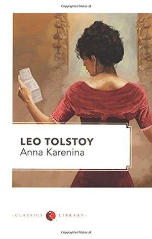 Anna Karenina by Leo Tolstoy