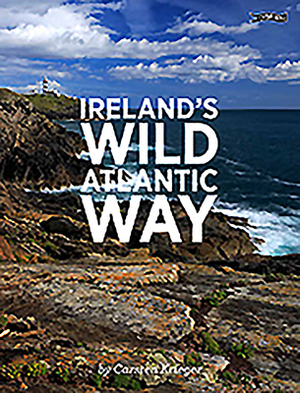 Ireland's Wild Atlantic Way by Carsten Krieger