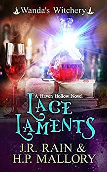 Lace Laments by J.R. Rain, H.P. Mallory