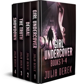 Girl Undercover - The Box Set by Julia Derek