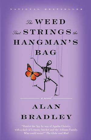 The Weed That Strings the Hangman's Bag by Alan Bradley