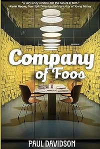 Company of Foos by Paul Davidson