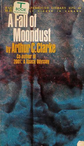 A Fall Of Moon Dust by Arthur C. Clarke
