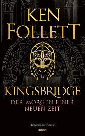 Der Morgen einer neuen Zeit by Ken Follett