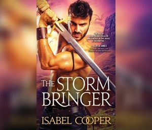 The Stormbringer by Isabel Cooper