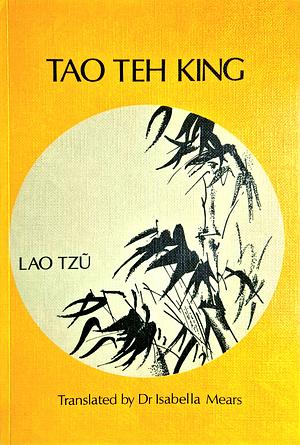 Tao Teh King by Laozi