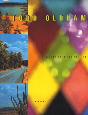 Todd Oldham: Without Boundaries by Todd Oldham, John Waters