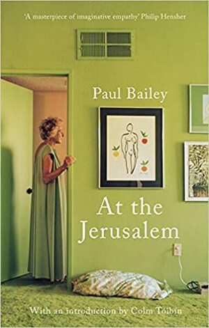 At the Jerusalem by Paul Bailey