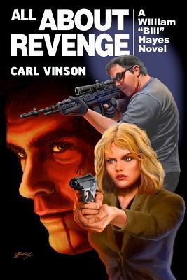 All About Revenge by Carl E. Vinson