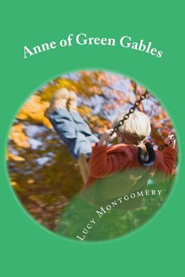 Anne of Green Gables by L.M. Montgomery