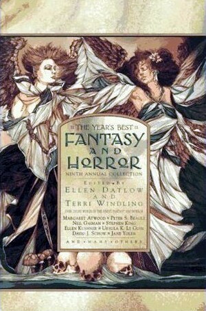 The Year's Best Fantasy and Horror: Ninth Annual Collection by Terri Windling, Ellen Datlow