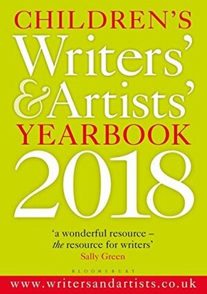 Children's Writers' & Artists' Yearbook 2018 by Bloomsbury Academic