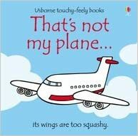 That's Not My Plane by Fiona Watt