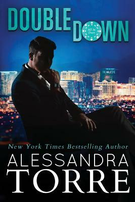 Double Down by Alessandra Torre