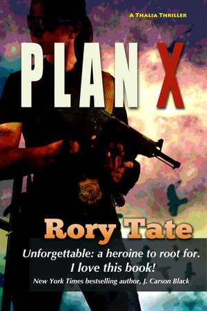 Plan X by Lise McClendon, Rory Tate