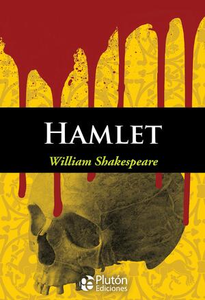 Hamlet by William Shakespeare