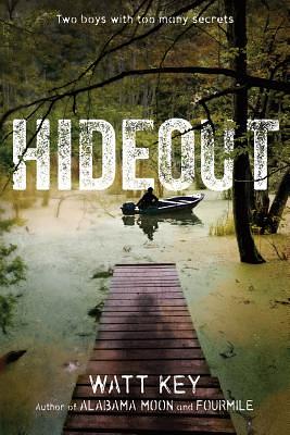 Hideout by Watt Key