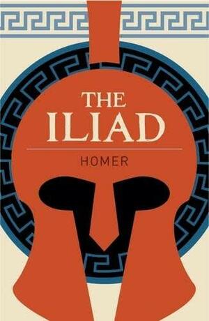 The Iliad by Homer