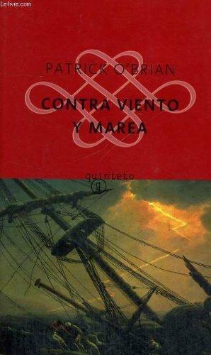 Contra viento y marea by Patrick O'Brian