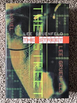 The Street by Lee Gruenfeld