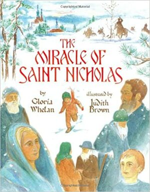 Miracle of Saint Nicholas by Gloria Whelan