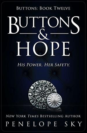 Buttons & Hope by Penelope Sky