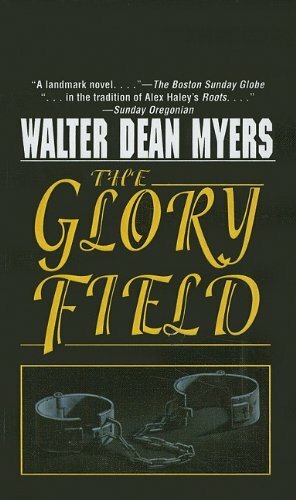 Glory Field by Walter Dean Myers