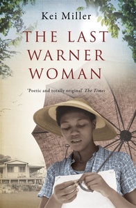 The Last Warner Woman by Kei Miller