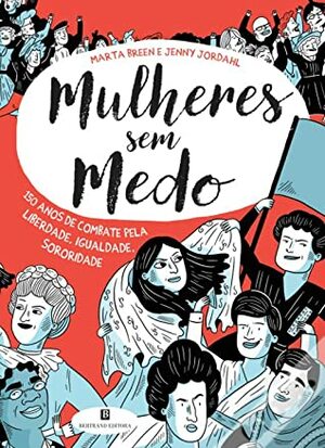 Mulheres sem Medo by Marta Breen