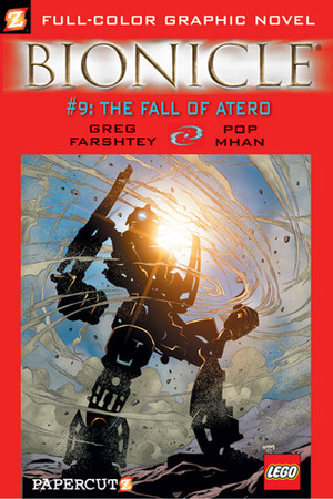 Bionicle, Vol. 9: The Fall of Atero by Greg Farshtey, Pop Mhan