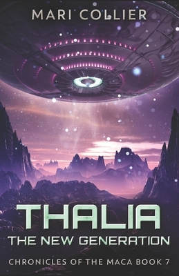 Thalia - The New Generation by Mari Collier