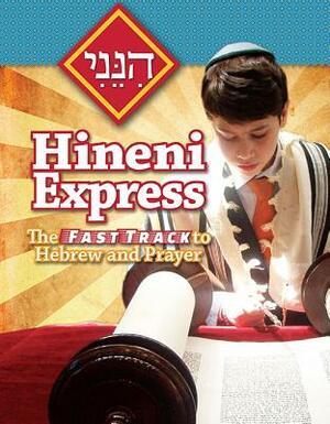 Hineni Express by Ellen Rank