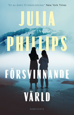 Försvinnande värld by Julia Phillips