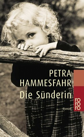 Die Sünderin by Petra Hammesfahr