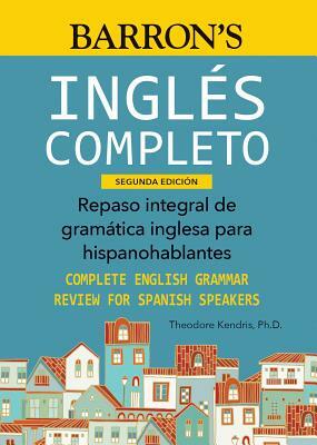 Ingles Completo by Theodore Kendris