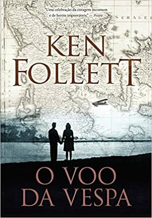 O Voo Da Vespa by Ken Follett