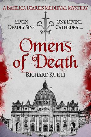 Omens of Death by Richard Kurti, Richard Kurti