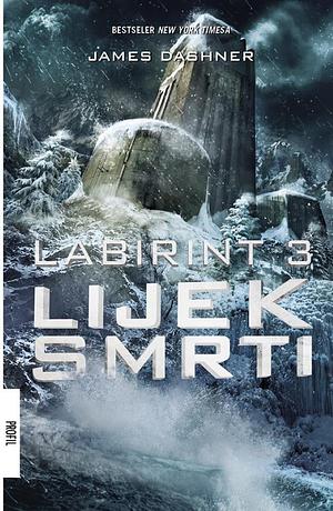 Labirint 3: Lijek smrti  by James Dashner