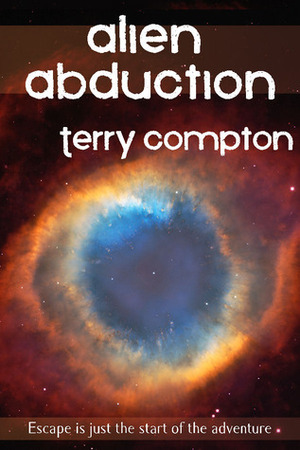 Alien Abduction by Terry Compton