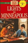 Lights for Minneapolis by Susan Martins Miller