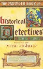 The Mammoth Book of Historical Detectives by Mary Reed, Mike Ashley, Eric Mayer