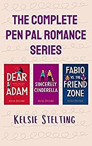 The Complete Pen Pal Romance Series by Kelsie Stelting