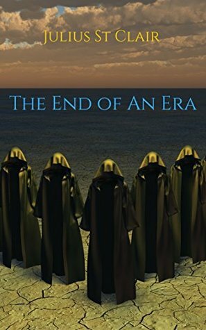 The End of an Era by Julius St. Clair